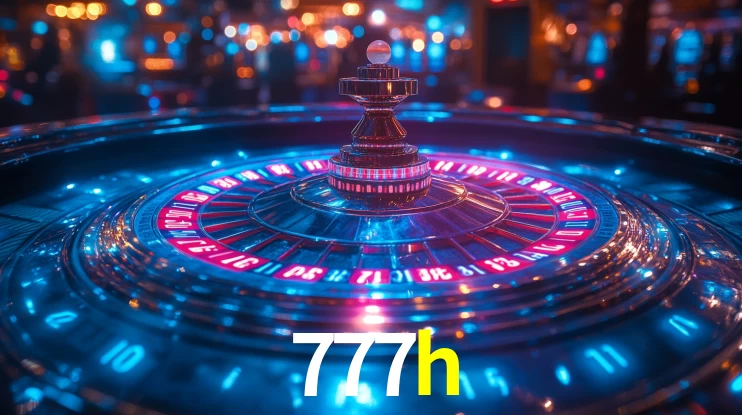 Explore as vantagens do 777h: serviço profissional e confiabilidade